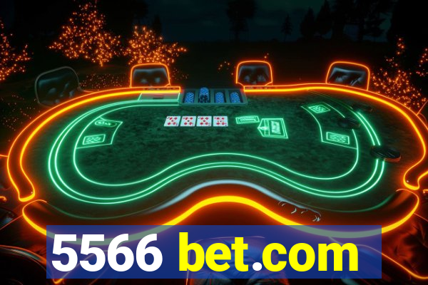 5566 bet.com